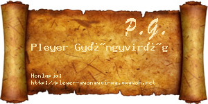 Pleyer Gyöngyvirág névjegykártya